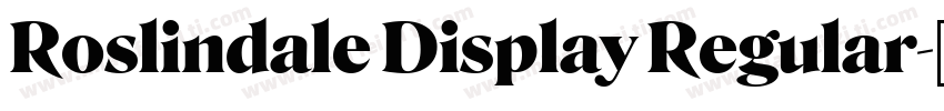 Roslindale Display Regular字体转换